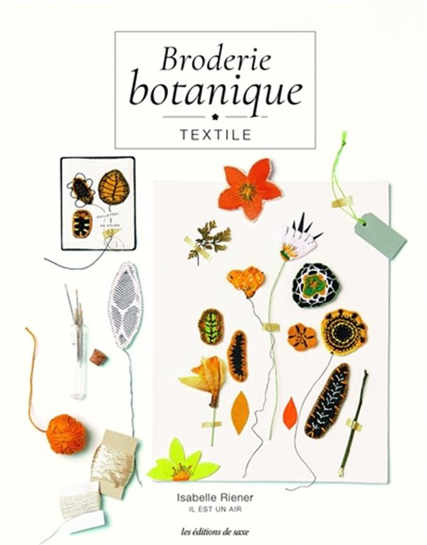 Broderie botanique textile - Isabelle Riener