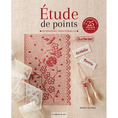 Études de points en broderie traditionnelle. - Marie Suarez