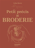 Petit précis de broderie - Coline Bavois