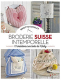 Broderie suisse intemporelle - 15 créations sur toile de Vichy