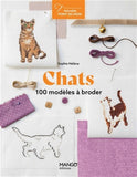 Chats - 100 modèles à broder - Sophie Hélène