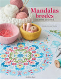Mandalas brodés - Isabelle Haccourt Vautier