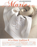 Les broderies de Marie - le blanc tradition - Marie Suarez