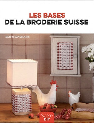 Les bases de la broderie suisse
