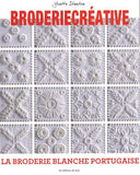 Broderie créative - la broderie blanche portugaise