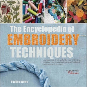 The Encyclopedia of embroidery techniques