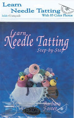 Learn needle tatting step-by-step - Barbara Foster