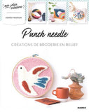 Punch needle : créations de broderie en relief - Agnès Pironon