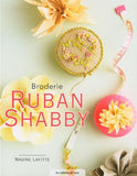 Broderie ruban Shabby