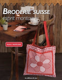 Broderie suisse - esprit montagne